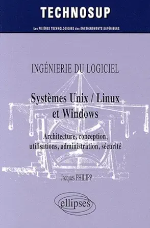 inga nierie du logiciel systa mes unix / linux et windows architecture conception utilisations administration