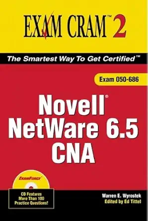 novell netware 6 5 cna exam cram 2 1st edition warren wyrostek 0789727870, 978-0789727879