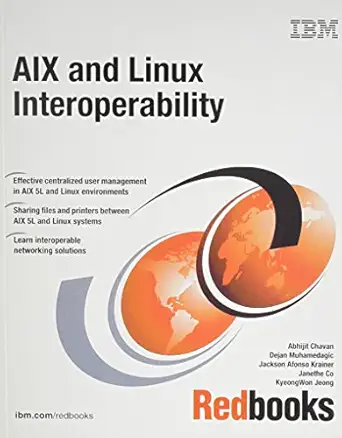 aix and linux interoperabilty 1st edition ibm redbooks ,international business machines corporation ,abhijit