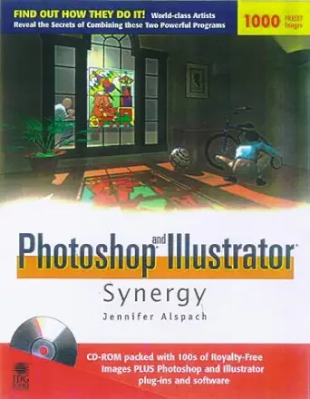 photoshop and illustrator synergy studio secrets jennifer alspach 1st edition jennifer alspach 0764531344,