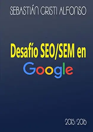 desafa o seo/sem en google 1st edition sebastian cristi alfonso 1326422146, 978-1326422141