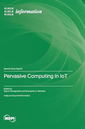pervasive computing in iot 1st edition spyros panagiotakis ,evangelos k markakis 3725814872, 978-3725814879