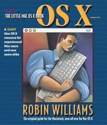 the little mac os x book version 10 1 1st edition robin williams 0201748665, 978-0201748666