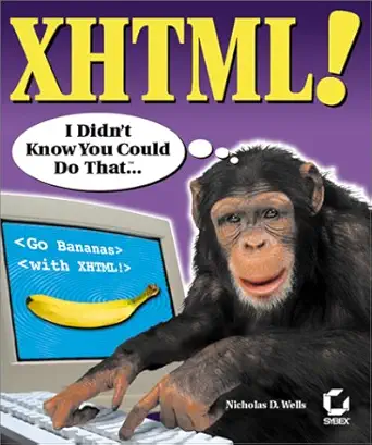 xhtml i didnt know you could do that 1st edition adrian kingsley hughes 0782128335, 978-0782128338