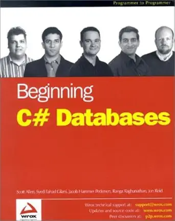 beginning c# databases 1st edition jacob hammer pedersen ,jon reid ,ranga raghunathan ,scott allen ,syed