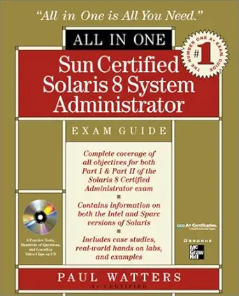 sun certified solaris 8 system administrator all in one exam guide 1st edition paul a watters 0072126574,
