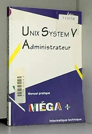 unix system v administrateur 1st edition bruno ferec 2840721694, 978-2840721697
