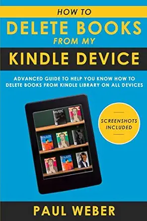 how to delete books from my kindle device advanced guide to help you know how to delete books from kindle