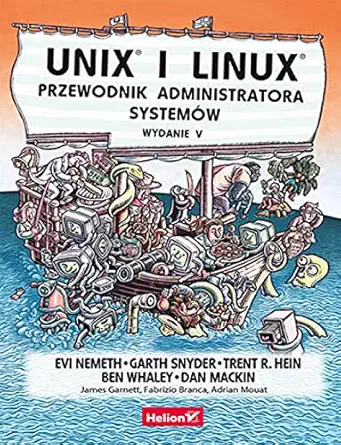 unix i linux przewodnik administratora systemow 1st edition garth snyder trent r hein dan mackin 8383225601,