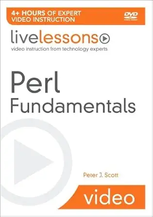 perl fundamentals 1st edition peter scott 0137001274, 978-0137001279