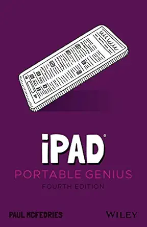 ipad portable genius 1st edition paul mcfedries 1119763584, 978-1119763581