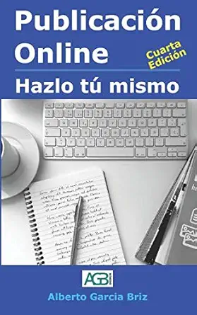 publicacia n online hazlo ta mismo 1st edition alberto garca a briz 1731215258, 978-1731215253