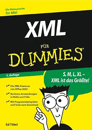xml fr dummies 1st edition lucinda dykes ,ed tittel ,uwe thiemann 3527702229, 978-3527702220