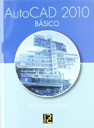 autocad 2010 ba sico 1st edition josa c luis cogollor ga mez 8493700886, 978-8493700881