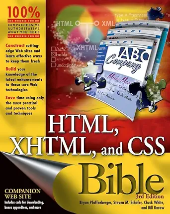 html xhtml and css bible 1st edition bryan pfaffenberger ,steven m schafer ,chuck white ,bill karow