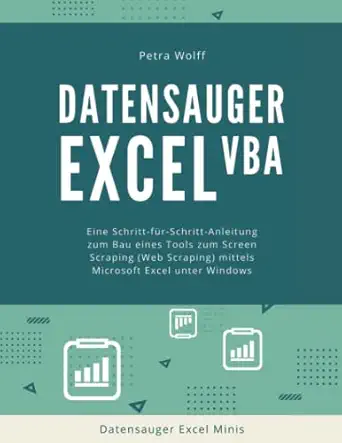 datensauger excel vba eine schritt fa 1/4r schritt anleitung zum bau eines tools zum screen scraping mittels