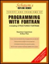 schaums outline of programming with fortran including structured fortran 1st edition seymour lipschutz