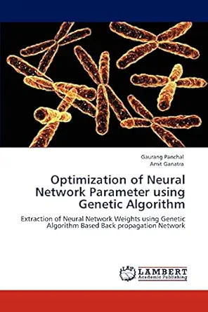 optimization of neural network parameter using genetic algorithm extraction of neural network weights using