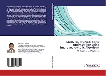 study on multiobjective optimization using improved genetic algorithm methodology and application 1st edition