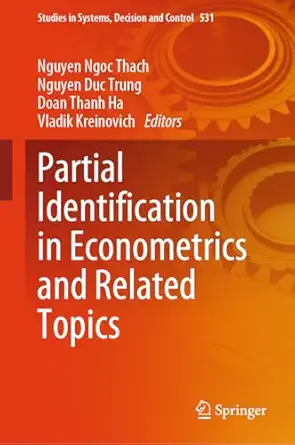 partial identification in econometrics and related topics 1st edition nguyen ngoc thach ,nguyen duc trung