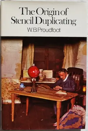 the origin of stencil duplicating 1st edition w b proudfoot 0091092809, 978-0091092801