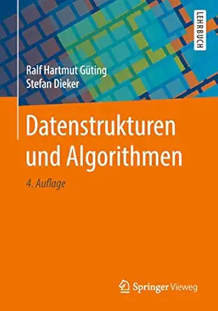 datenstrukturen und algorithmen 1st edition ralf hartmut ga 1/4ting ,stefan dieker 3658046759, 978-3658046750