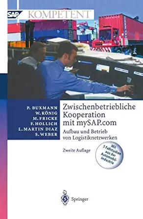 zwischenbetriebliche kooperation mit mysap com aufbau und betrieb von logistiknetzwerken 1st edition peter