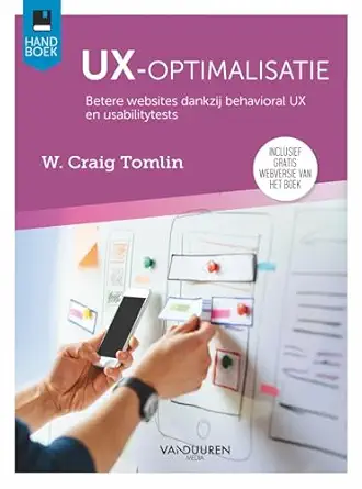 handboek ux optimalisatie het combineren van behavioral ux en usabilitytestgegevens om websites te