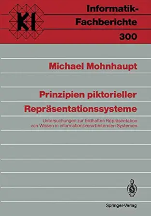 prinzipien piktorieller repra sentationssysteme untersuchungen zur bildhaften repra sentation von wissen in