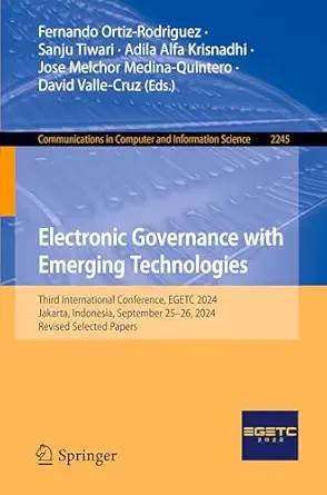 electronic governance with emerging technologies third international conference egetc 2024 jakarta indonesia