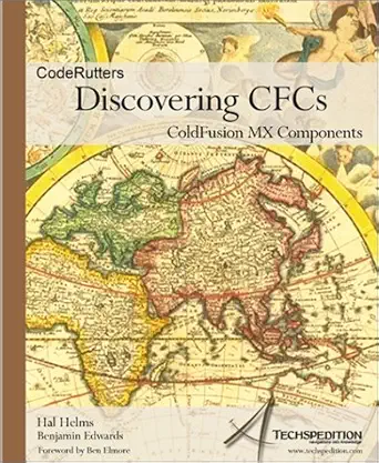 discovering cfcs coldfusion mx components 1st edition hal helms ,ben edwards 0972078649, 978-0972078641