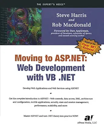 moving to asp net web development with vb net 1st edition steve harris ,rob macdonald 1590590090,