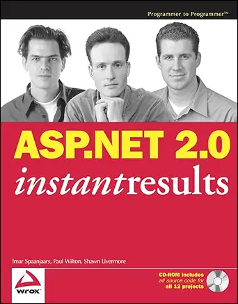asp net 2 0 instant results 1st edition paul wilton ,imar spaanjaars ,shawn livermore 0471749516,