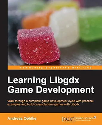 learning libgdx game development 1st edition andreas oehlke 1782166041, 978-1782166047