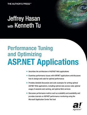 performance tuning and optimizing asp net applications 1st edition kenneth tu ,jeffrey hasan 1590590724,