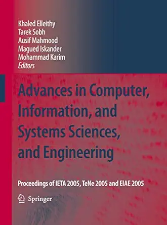 advances in computer information and systems sciences and engineering proceedings of ieta 2005 tene 2005 and