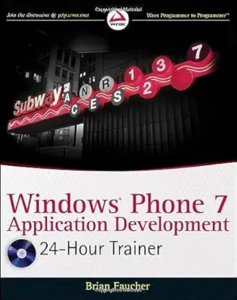 windows phone 7 application development 24 hour trainer 1st edition brian faucher 0470939079, 978-0470939079
