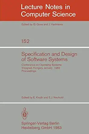 specification and design of software systems conference on operating systems visegrad hungary january 23 27