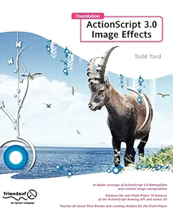 foundation actionscript 3 0 image effects 1st edition gerald yardface 1430218711, 978-1430218715