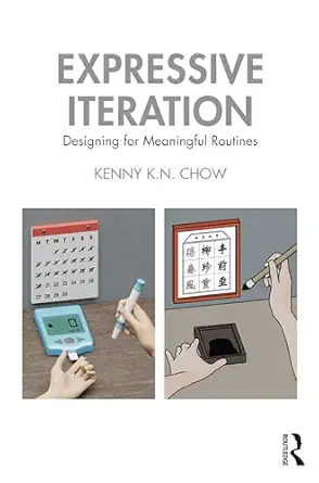 expressive iteration 1st edition kenny k n chow 1032489243, 978-1032489247