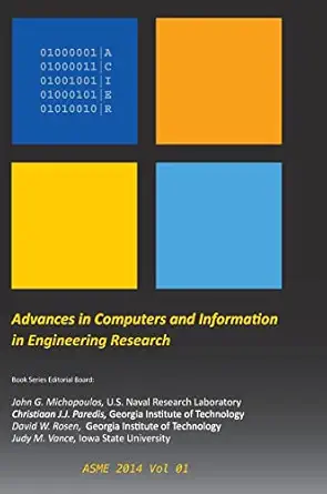 advances in computers and information in engineering research 1st edition john michopoulos ,david rosen