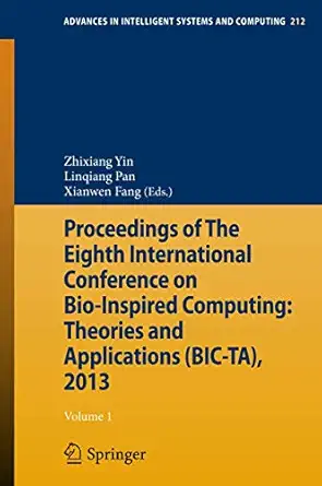 proceedings of the eighth international conference on bio inspired computing theories and applications 2013