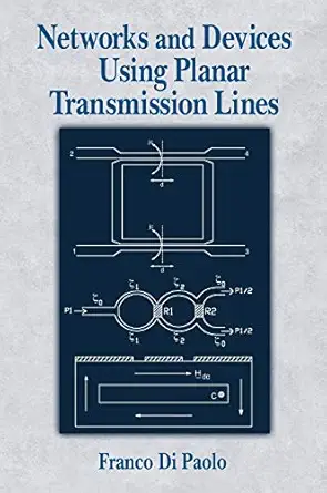 networks and devices using planar transmissions lines 1st edition franco di paolo 0849318351, 978-0849318351