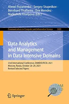 data analytics and management in data intensive domains 23rd international conference damdid/rcdl 2021 moscow