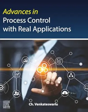 advances in process control with real applications 1st edition ch venkateswarlu m tech phd 044323857x,