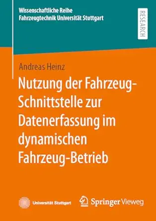 nutzung der fahrzeug schnittstelle zur datenerfassung im dynamischen fahrzeug betrieb 1st edition andreas