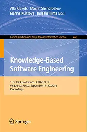 knowledge based software engineering 11th joint conference jckbse 2014 volgograd russia september 17 20 2014