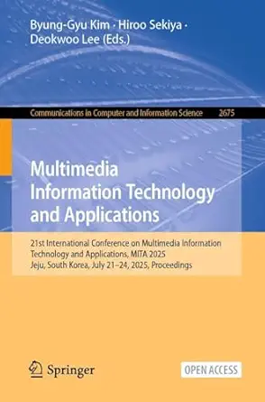 multimedia information technology and applications 21st international conference on multimedia information