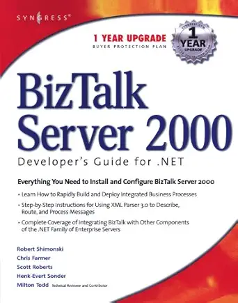 biztalk server 2000 developers guide for net 1st edition scott roberts ,milton todd ,chris farmer ,robert