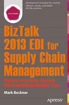 biztalk 2013 edi for supply chain management working with invoices purchase orders and related document types